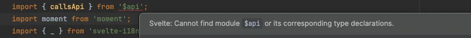 ESlint error: Cannot find module $api or its corresponding type declaration